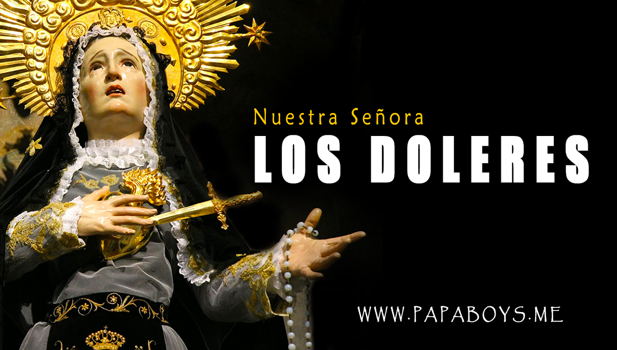 Nuestra Se Ora De Los Dolores El Santo Del D A De Septiembre