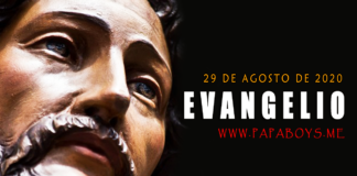 Evangelio del día, 29 de Agosto de 2020