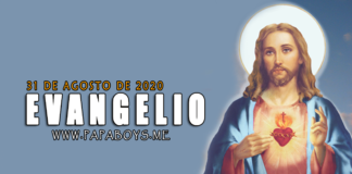 Evangelio del día, 31 de Agosto de 2020