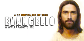 Evangelio del día, 4 de Noviembre de 2020