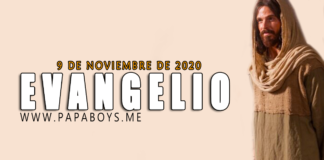 Evangelio del día, 9 de Noviembre de 2020