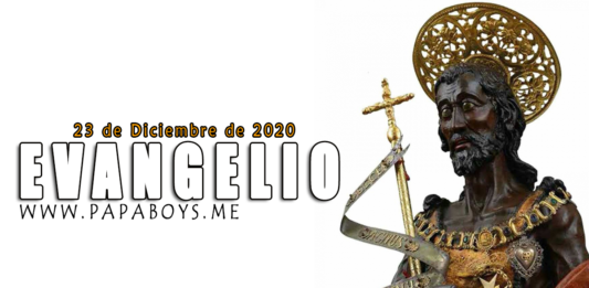 Evangelio del día, 23 de Diciembre de 2020