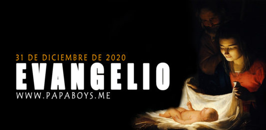 Evangelio de hoy, 31 de Diciembre